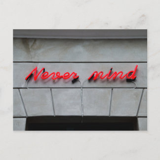 Cartão Postal Sinal de Neon para Nunca