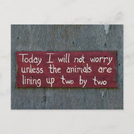 Cartão Postal Sinal "Hoje Não Me Preocuparei"
