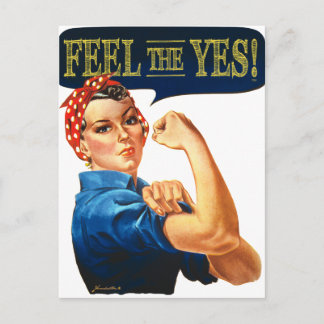 Cartão Postal Sinta o Sim! Rosie the Riveter