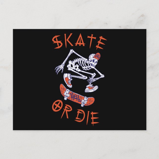 Cartão Postal Skeleton Skateboarder skate ou die (Frente)