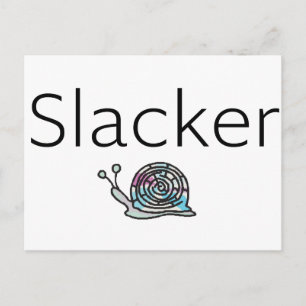 Cartão Postal Slacker Snail