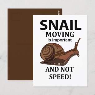 Cartão Postal Snail Animal Quote Typografia Snail