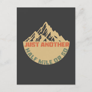 Cartão Postal Só mais meia milha ou assim - Caminhando