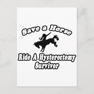 Cartão Postal Sobrevivente da Histerectomia, Salve o Cavalo, Mon