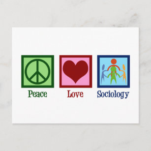 Cartão Postal Sociólogo Peace Love Sociology Professor