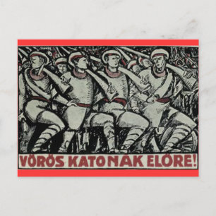Cartão Postal Soldados Vermelhos Avante! Cartaz húngaro de 1919