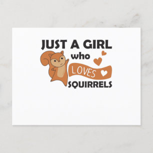 Cartão Postal Somente Uma Menina Ama O Esquilo - Animais Fofos