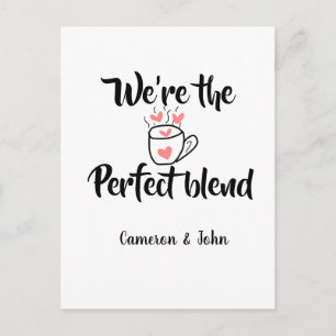 Cartão Postal Somos o blend perfeito de amor de café no dia dos