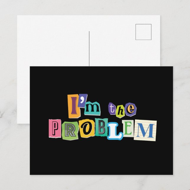 Cartão Postal Sou a Colagem do Problema (Frente/Verso)