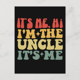 Cartão Postal Sou eu, sou o tio, sou eu, o tio engraçado