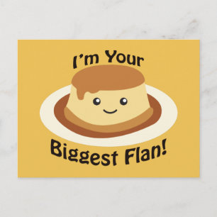 Cartão Postal Sou o seu maior Flan