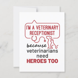 Cartão Postal Sou um Veterinário, porque Heroes cita