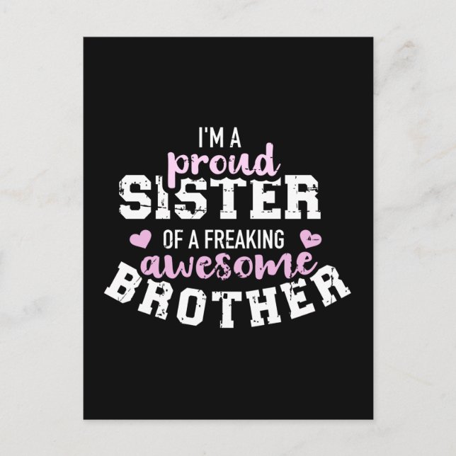 Cartão Postal Sou uma irmã orgulhosa de um irmão incrível (Frente)