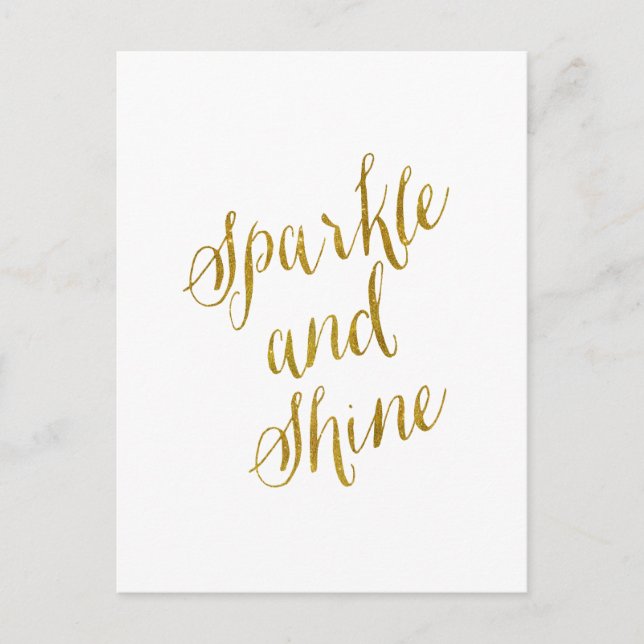 Cartão Postal Sparkle e Shine Quote Faux Gold Foil Sparkly (Frente)
