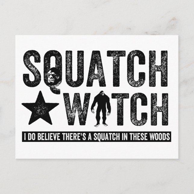 Cartão Postal Squatch Watch - Eu acredito (Frente)