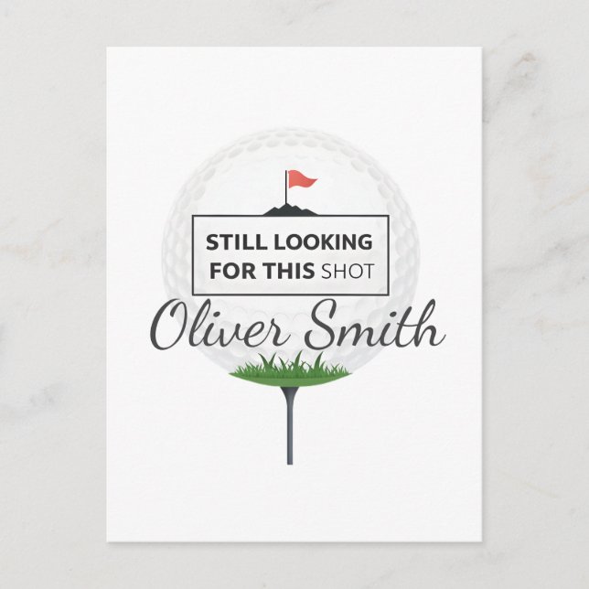 Cartão Postal Still Looking For This Shot Golf Ball Art (Frente)