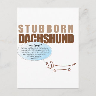 Cartão Postal Stubborn Dachshund!