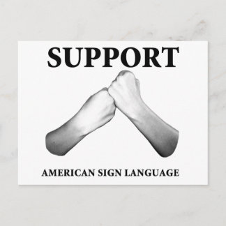 Cartão Postal Suportar linguagem de sinais americana (frente)