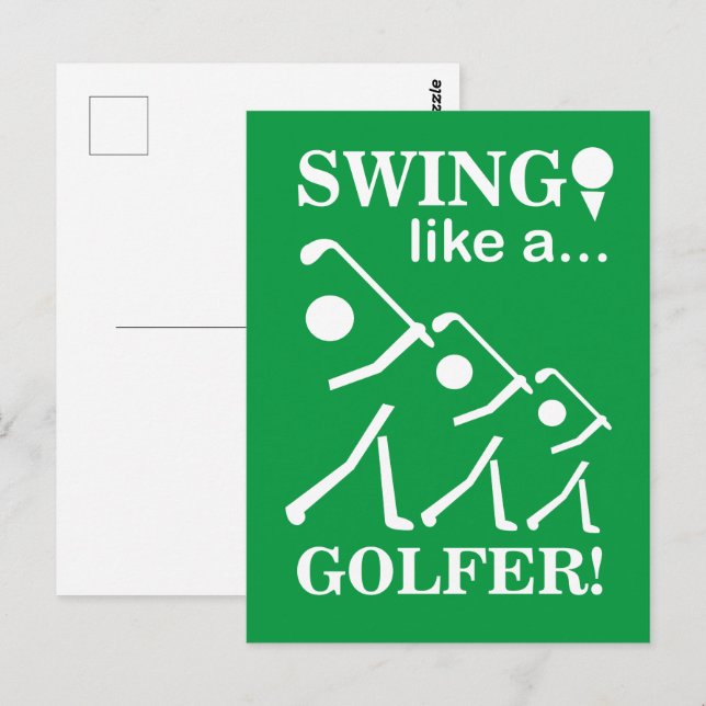 Cartão Postal Swing Like A Golfer Golfe (Frente/Verso)