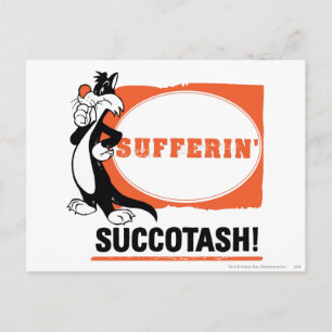 Cartão Postal SYLVESTER™ Soferin' Succotash!