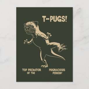 CARTÃO POSTAL T-PUGS!