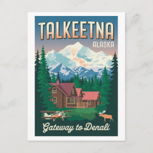 Cartão Postal Talkeetna Portão de entrada do Alasca para Denali