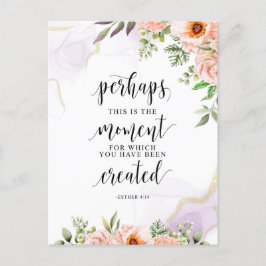 Cartão Postal Talvez Este Seja O Momento, Ester 4:14