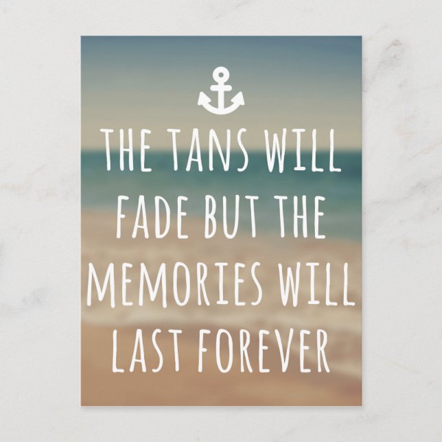Cartão Postal Tans Will Fade Quote (Frente)