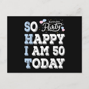 Cartão Postal Tão Feliz Estou Completa 50 Hoje