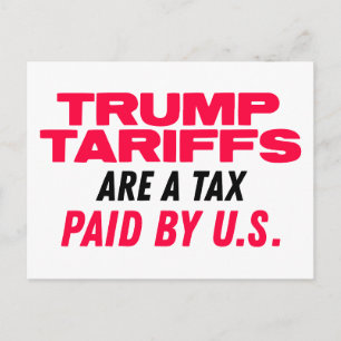 Cartão Postal Tarifas de Trump são Impostos Pagos por Nós Vermel