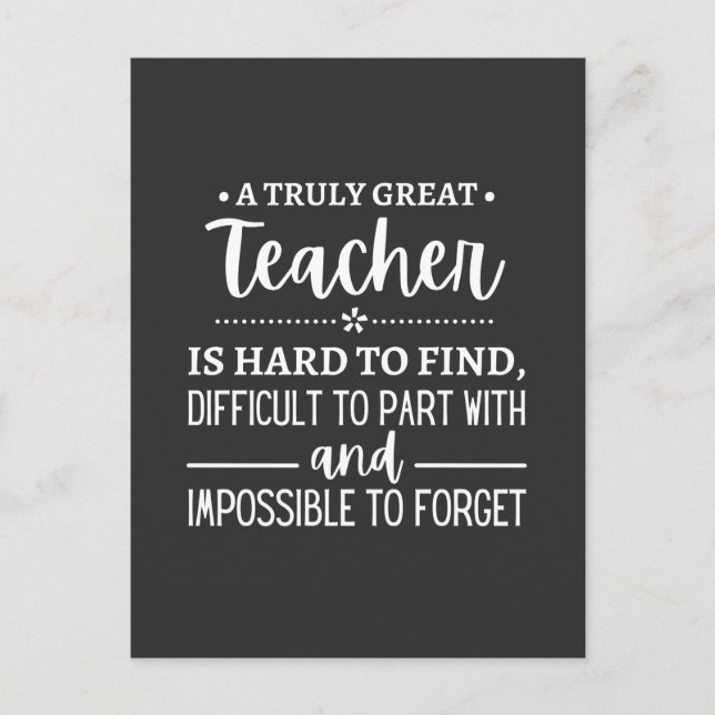 Cartão Postal teacher Gift, A Truly Great Teacher (Frente)