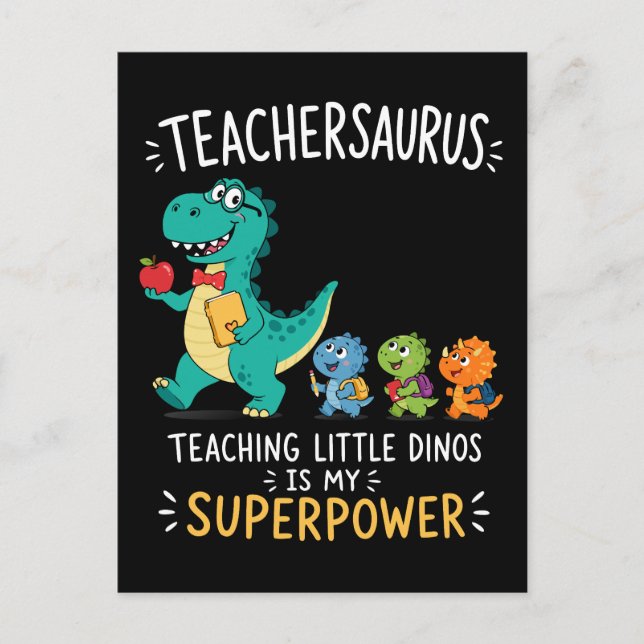 Cartão Postal Teachersaurus humor de professor com pequenos dino (Frente)