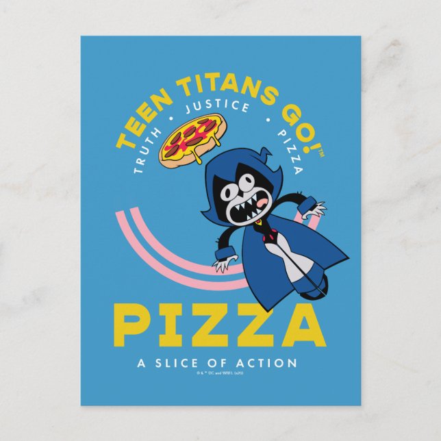 Cartão Postal Teen Titans Go! Raven "Verdade Justiça Pizza" (Frente)