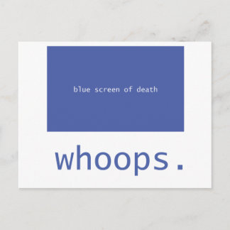 Cartão Postal Tela azul da morte!