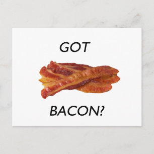 Cartão Postal Tem bacon?
