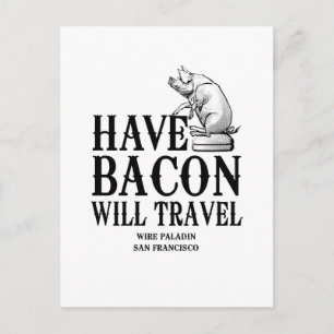 Cartão Postal Tenha Bacon Will Viagem