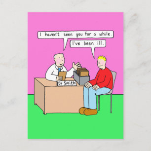 Cartão Postal Tenha bom humor em breve no consultório médico