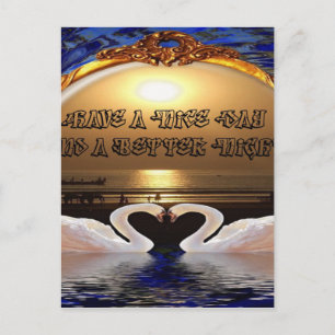 Cartão Postal Tenha um belo dia e uma melhor citação de texto no