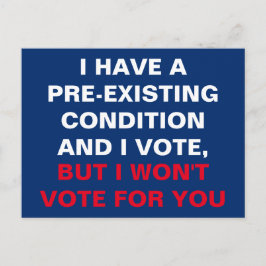 Cartão Postal Tenho uma condição pré-existente e voto
