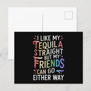 Cartão Postal Tequila Amigos Heterossexuais Vão de Qualquer Mane