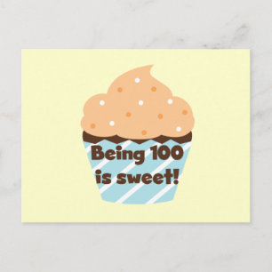 Cartão Postal Ter 100 é t-shirts e presentes de aniversário doce