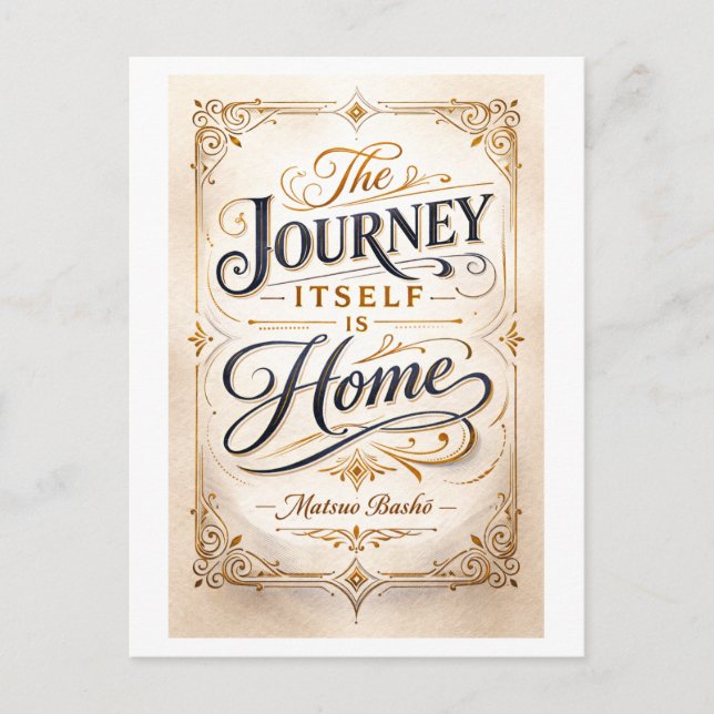 Cartão Postal "The Journey Itself Is Home" Basho (Frente)