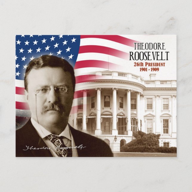 Cartão Postal Theodore Roosevelt - 26º Presidente dos EUA (Frente)