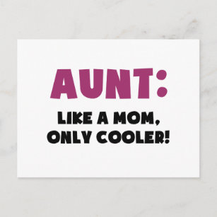 Cartão Postal Tia: Como uma mamã, somente mais fresca
