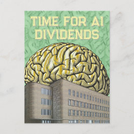 Cartão Postal Time For AI Dividends