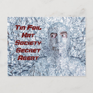 Cartão Postal Tin Foil Hat Society