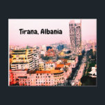 Cartão postal Tirana Albânia<br><div class="desc">Cartão de posto com imagem da cidade de Tirana, Albânia.</div>