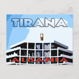 Cartão Postal Tirana, Visite a Albânia