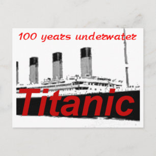 Cartão Postal Titanic: 100 Anos Embaixo da Água