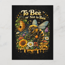 Cartão Postal To Bee or Not to Bee